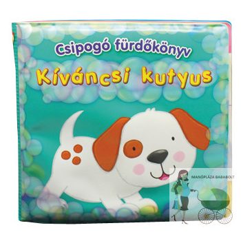 Csipogó fürdőkönyv- Kíváncsi kutyus